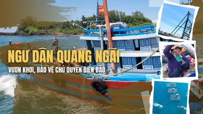 Quảng Ngãi: Ngư dân là 'cột mốc sống' khẳng định chủ quyền biển đảo