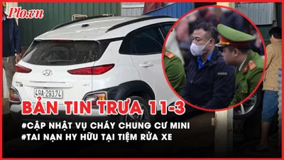 Bản tin trưa 11-03: Cập nhật xét xử vụ cháy chung cư mini; Tai nạn hy hữu tại tiệm rửa xe