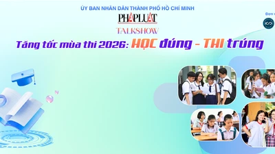 Talkshow ‘Tăng tốc mùa thi 2026: Học đúng - thi trúng’