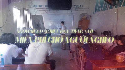 Ngôi chùa đặc biệt dạy ngoại ngữ miễn phí cho người nghèo