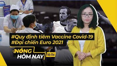Nóng hôm nay: Quy định về tiêm vaccine; Giá vàng lao dốc không phanh