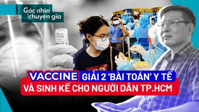 Video: Tạo ‘đòn bẩy’ tiêm vaccine, giải ‘bài toán’ chống dịch COVID-19