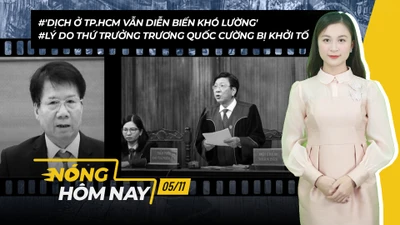 Nóng hôm nay: Lý do ông Trương Quốc Cường bị khởi tố;Dịch vẫn phức tạp ở TP.HCM