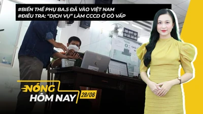 Nóng hôm nay: Biến thể phụ BA.5 của Omicron đã xâm nhập vào Việt Nam