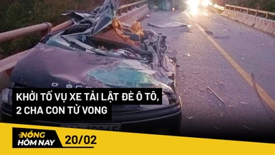 Nóng hôm nay: Khởi tố vụ án xe tải lật đè ô tô khiến 2 cha con tử vong