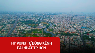 Hy vọng từ dòng kênh dài nhất TP.HCM