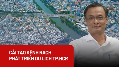 Chuyên gia: Cải tạo các dòng kênh góp phần phát triển du lịch của TP.HCM