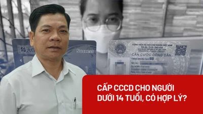 Đề xuất cấp CCCD cho người dưới 14 tuổi, chuyên gia nói gì?