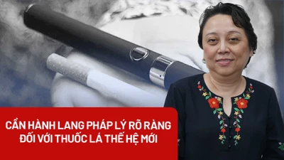 Cần hành lang pháp lý rõ ràng đối với thuốc lá thế hệ mới