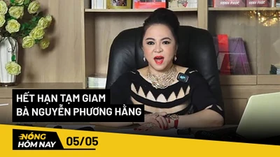 Nóng hôm nay: Hôm nay hết hạn tạm giam bà Nguyễn Phương Hằng