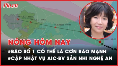 Nóng hôm nay: Bão số 1 có thể là cơn bão mạnh ảnh hưởng đến Bắc Bộ 