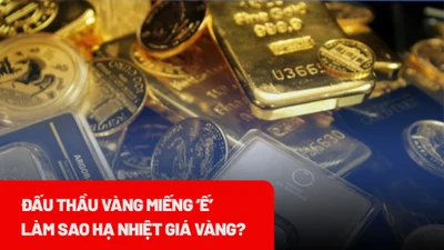 Đấu thầu vàng miếng bị 'ế', giải pháp nào bình ổn thị trường vàng? 