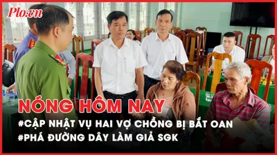 Nóng hôm nay: Diễn tiến mới vụ hai vợ chồng bị bắt oan ở Đắk Nông