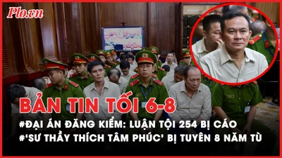 Bản tin tối 6-8: 'Sư thầy Thích Tâm Phúc' bị phạt 8 năm tù; Lý do bắt TGĐ Cty Quốc Cường Gia Lai