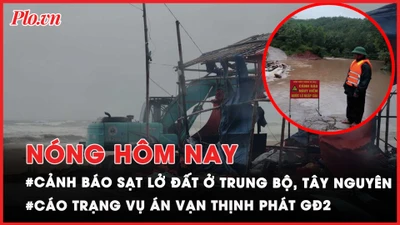 Nóng hôm nay: Cảnh báo khẩn cấp mưa 500mm, ngập lụt và sạt lở tại Trung Bộ, Tây Nguyên