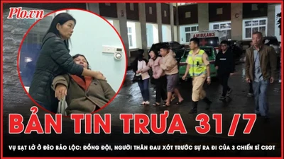 Bản tin trưa 31-7: Sạt lở đèo Bảo Lộc: Đồng đội, người thân đau xót trước sự ra đi của 3 chiến sĩ CSGT 