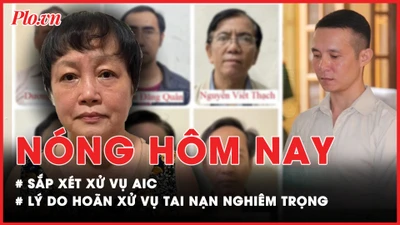 Nóng hôm nay: Cựu Phó Giám đốc Sở KH&ĐT TP.HCM sắp hầu tòa vụ Thanh Nhàn AIC
