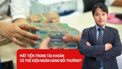 Bỗng dưng mất tiền trong tài khoản, kiện ngân hàng để bồi thường được không?