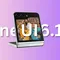Tin công nghệ 25-6: One UI 6.1.1 sẽ ra mắt ngày 10-7, bổ sung hàng loạt tính năng AI