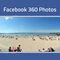 Facebook đã hỗ trợ chụp ảnh 360 độ
