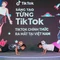 TikTok chính thức ra mắt tại Việt Nam