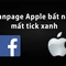 Fanpage Apple bất ngờ mất tick xanh