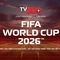 Cách xem World Cup 2026 miễn phí tại nhà