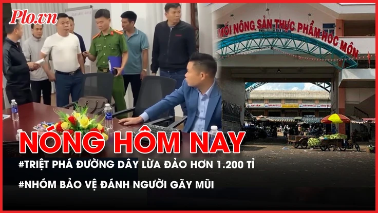 lừa đảo hơn 1.200 tỉ, công an, Kayple, nhóm bảo vệ đánh người gãy mũi, Ngày thành lập Quân đội Nhân dân Việt Nam,