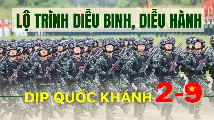 Infographic: Người dân có thể xem các khối diễu binh dịp Quốc khánh 2-9 ở tuyến đường nào?