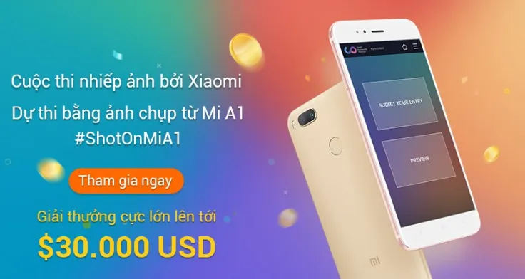  Nhận ngay 30.000 USD cùng Xiaomi Mi A1