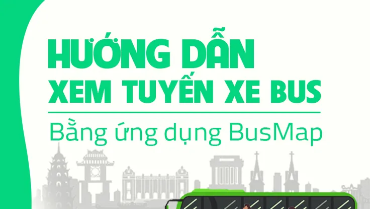 Hướng dẫn sử dụng ứng dụng BusMap
