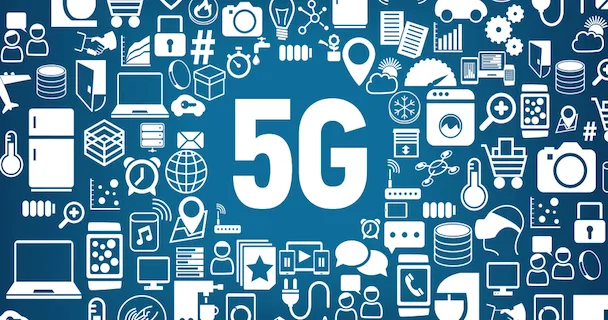 5G là mục tiêu phát triển trọng điểm trong tương lai