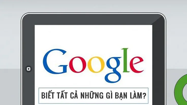 Google biết tất cả nơi bạn đã đến và đi?