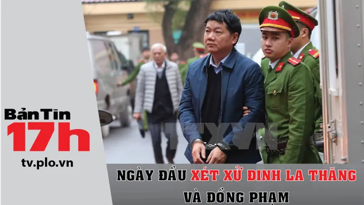 Ngày đầu xét xử ông Đinh La Thăng và các đồng phạm