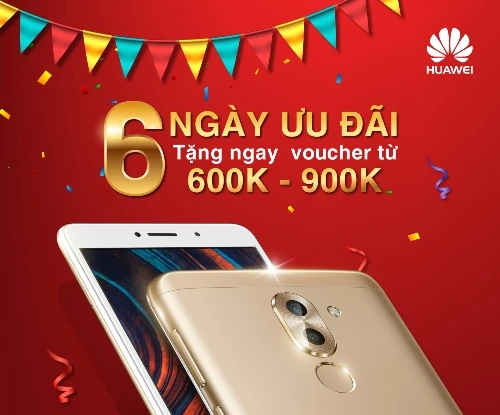 Huawei khuyến mãi khủng dịp lễ 30/4 và 1/5