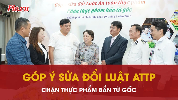 Tọa đàm góp ý sửa đổi Luật An toàn thực phẩm: Siết từ gốc để bảo vệ sức khỏe người dân
