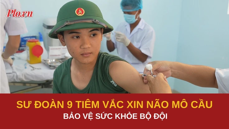 Video: Sư đoàn 9 triển khai tiêm vắc xin phòng bệnh cho chiến sĩ mới