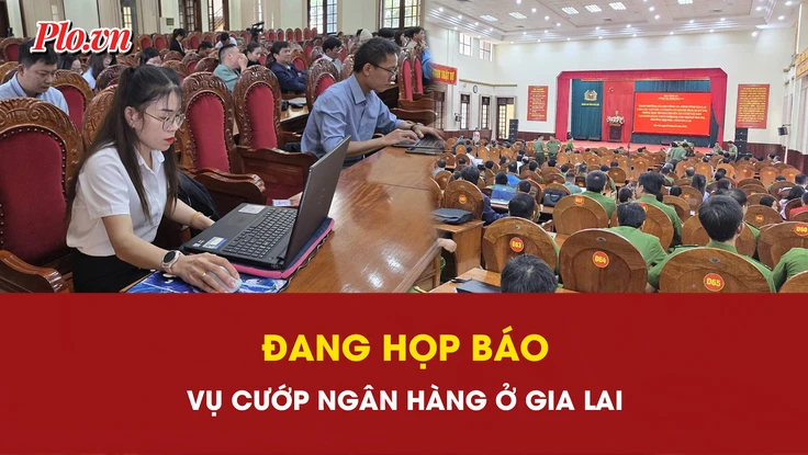 Đang họp báo vụ truy bắt kẻ cướp ngân hàng ở Gia Lai