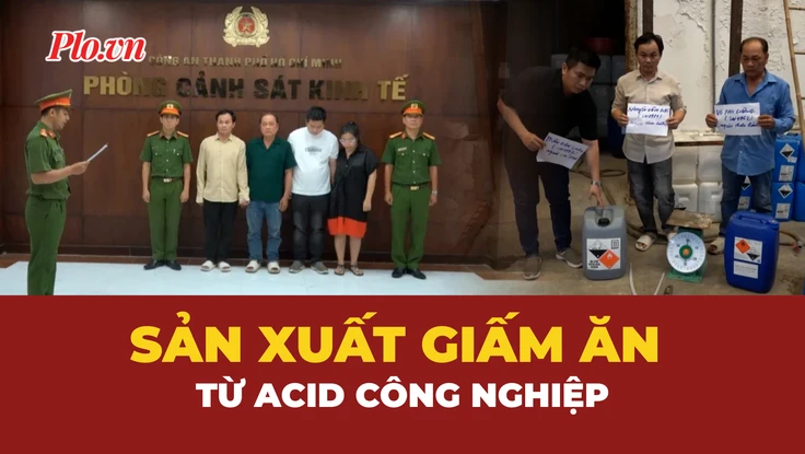Phá đường dây dùng acid trong ngành nhuộm vải sản xuất giấm ăn