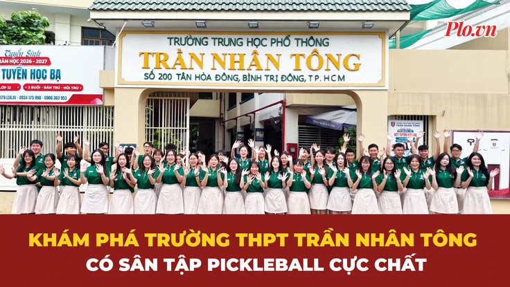 Trường THPT Trần Nhân Tông và lộ trình kiến tạo tương lai cho học sinh