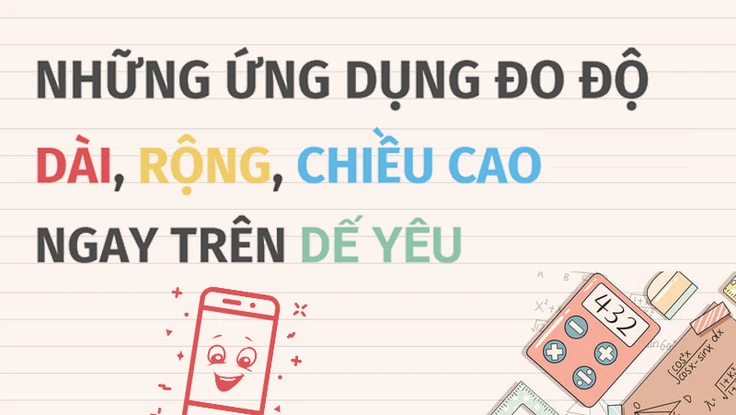 Những ứng dụng đo độ dài, rộng và chiều cao ngay trên smartphone