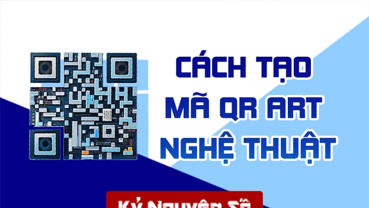 Bí quyết tạo mã QR Art nghệ thuật