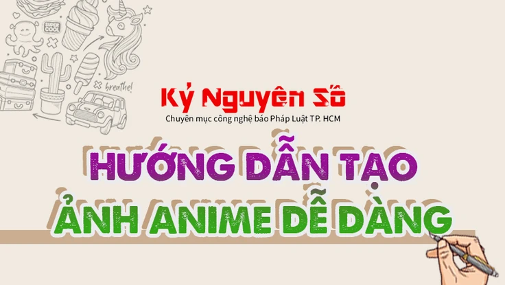 Hướng dẫn cách tạo ảnh anime đăng Facebook dễ dàng