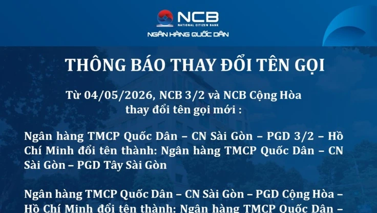 Ngân hàng NCB thay đổi tên gọi 2 PGD tại TP.HCM