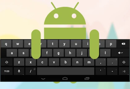 Những ứng dụng bàn phím tốt nhất cho Android