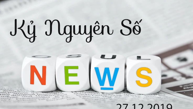 5 thông tin công nghệ đáng chú ý trong ngày 27-12