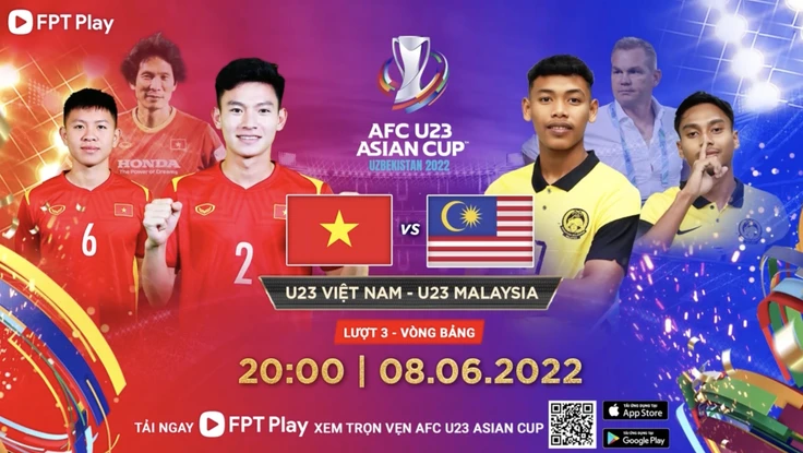 Cách xem trực tiếp trận đấu U23 Việt Nam và U23 Malaysia