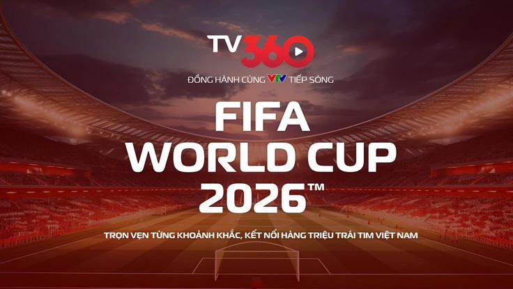 Cách xem World Cup 2026 miễn phí tại nhà