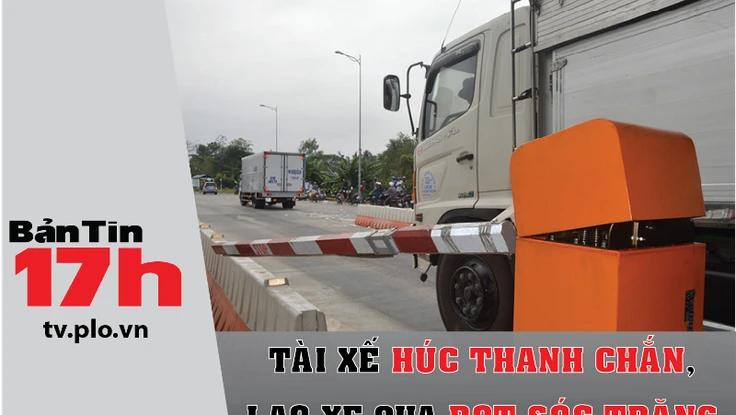 Tài xế húc thanh chắn, lao xe qua BOT Sóc Trăng