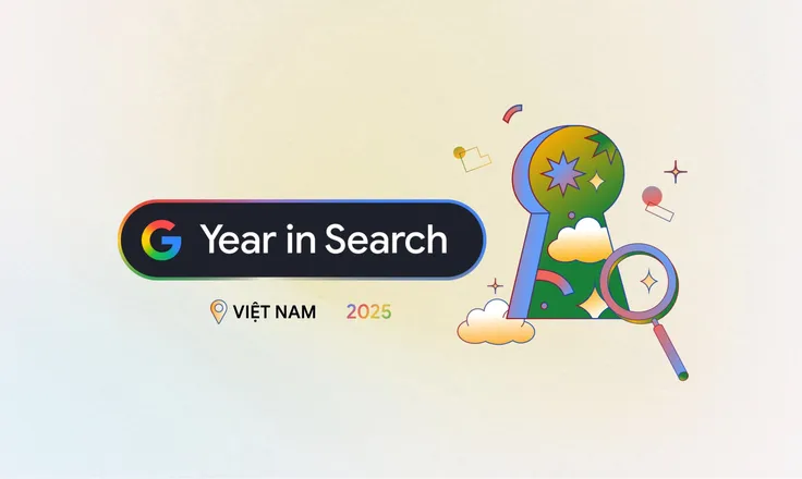 Bức tranh toàn cảnh về Google Year in Search 2025 khiến nhiều người bất ngờ